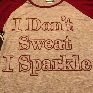 I don't sweat I sparkle t-shirt